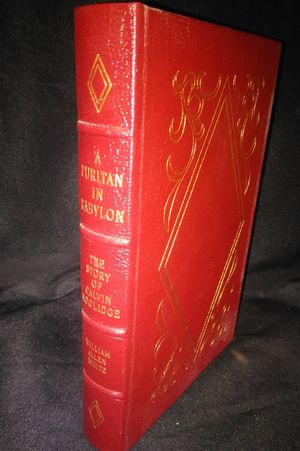 A Puritan in Babylon The Story of Calvin Coolidge image number 0