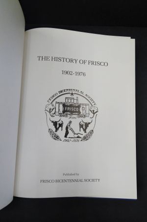 The History of Frisco (1902-1976) image number 1