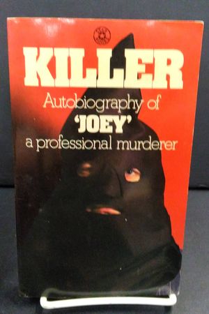 Killer: Autobiography of 'Joey' a Professional Murderer image number 0
