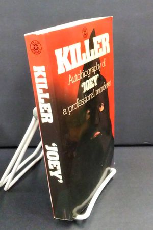 Killer: Autobiography of 'Joey' a Professional Murderer image number 1