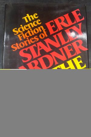 The Human Zero (The Science Fiction Stories of Erle Stanley Gardner) image number 0