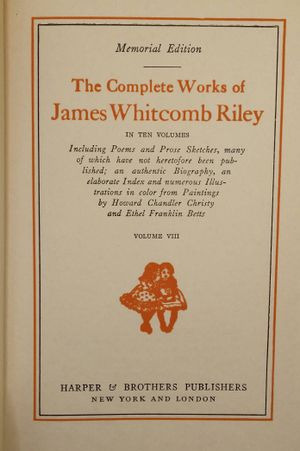 The Complete Works of James Whitcomb Riley Volume VIII image number 1