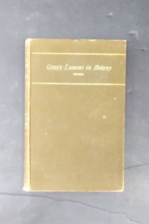 Gray's Lessons in Botany image number 0