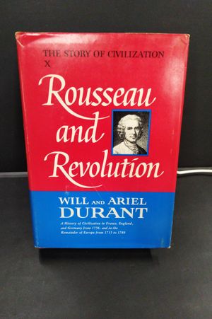The Story of Civilization, Part X: Rousseau and Revolution image number 0