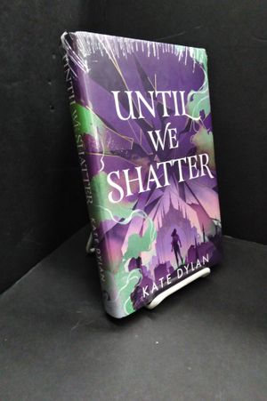 Until We Shatter image number 0