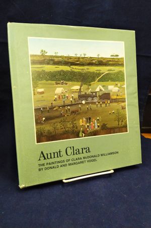 Aunt Clara: The Paintings of Clara McDonald Williamson image number 0