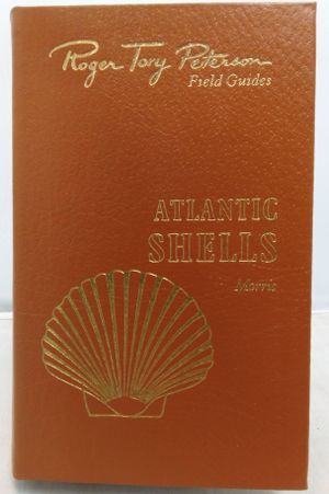 Atlantic Shells of the Atlantic and Gulf Coasts and the West Indies (Roger Tory Peterson Field Guides) image number 0
