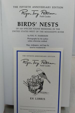 Western Birds' Nests of 520 Species Found Breeding in the United States West of the Mississippi River (Roger Tory Peterson Field Guides) image number 2