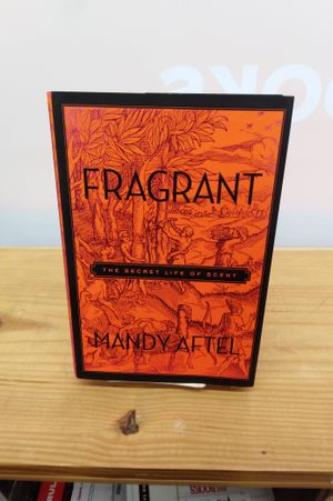 Fragrant: The Secret Life of Scent image number 0