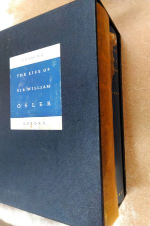 The Life of Sir William Osler image number 0