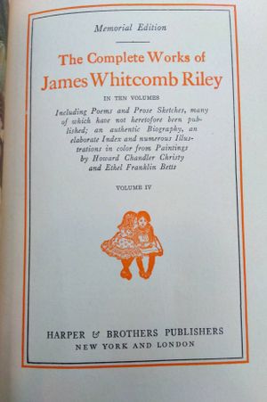 The Complete Works of James Whitcomb Riley Volume IV image number 2