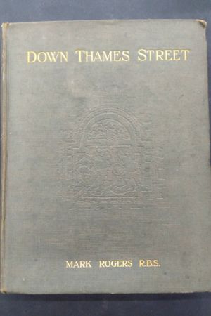 Down Thames Street: A Pilgrimage Among Its Remaining Churches image number 0