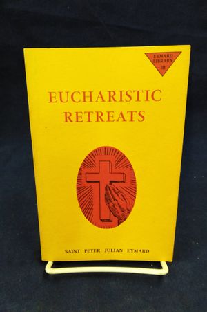 Eucharistic Retreats image number 0