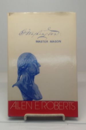 G. Washington: Master Mason image number 0