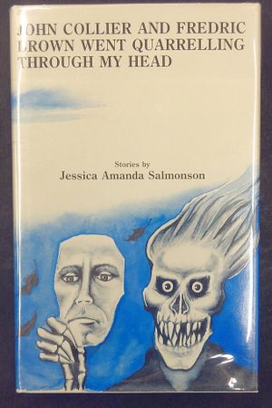 John Collier and Fredric Brown went quarrelling through my head : stories image number 0