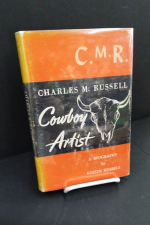 Charles M. Russell: Cowboy Artist image number 0