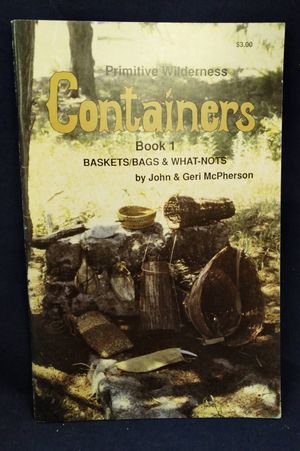 Primitive Wilderness Containers: Book 1 image number 0