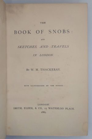 The Book of Snobs; and Sketched and Travels in London image number 1
