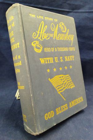 The Life Story of Abe the Newsboy, Hero of a Thousand Fights image number 0