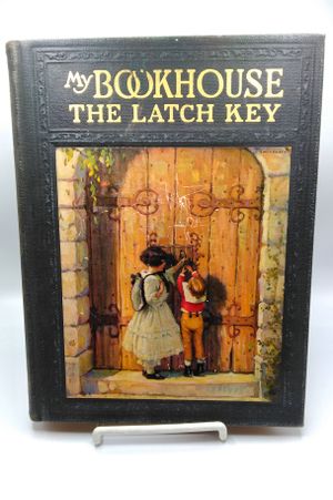 The Latch Key of My Bookhouse image number 0