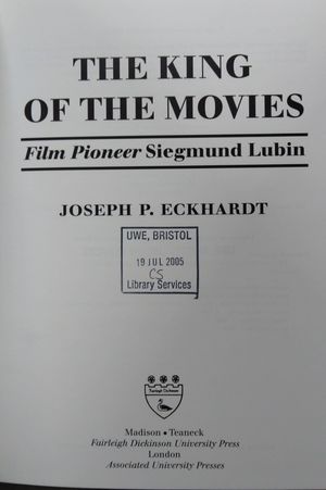 The King of the Movies: Film Pioneer Siegmund Lubin image number 2