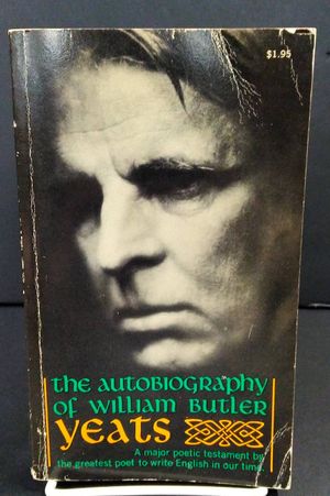 The Autobiography of William Butler Yeats image number 0