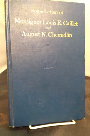 Some Letters of Monsignor Louis E. Caillet and August N. Chemidlin, 1868-1899 image number 0