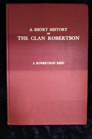 A Short History of the Clan Robertson image number 0
