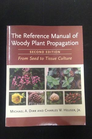 The Reference Manual of Woody Plant Propagation image number 0