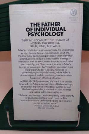 Alfred Adler : The Man and His Work - Triumph Over the Inferiority Complex image number 1