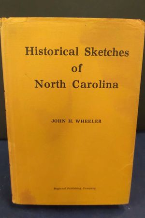 Historical Sketches of North Carolina: from 1584 to 1851 image number 0