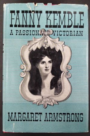 Fanny Kemble: A Passionate Victorian  image number 0