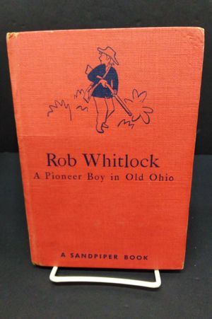 Rob Whitlock: A Pioneer Boy In Old Ohio image number 0