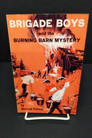 Brigade Boys and the Burning Barn Mystery image number 0