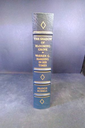 The Shadow of Blooming Grove: Warren G. Harding in His Times image number 1