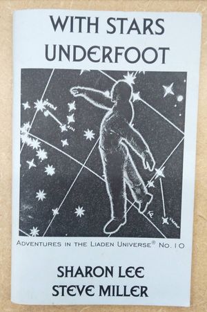 With Stars Underfoot (Adventures in the Liaden Universe, Number 10) image number 0
