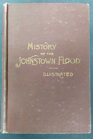 History of the Johnstown Flood image number 0