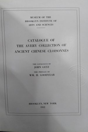 Catalogue of The Avery Collection of Ancient Chinese Cloisonnes image number 1