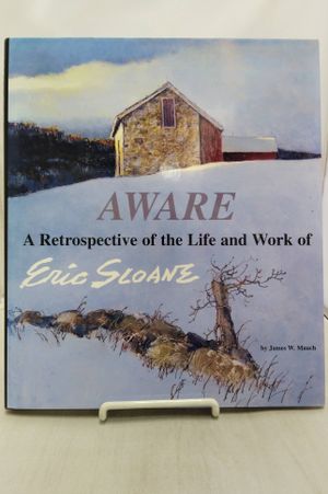 Aware: A Retrospective of the Life and Work of Eric Sloane image number 0