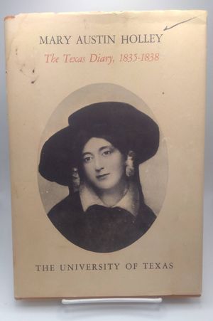 The Texas Diary, 1835 - 1838 image number 0