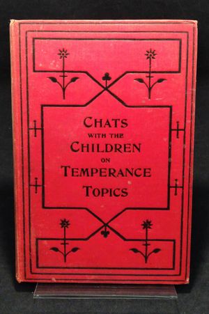 Chats with the Children on Temperance Topics image number 0