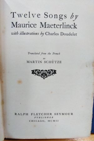 Twelve Songs by Maurice Maeterlinck image number 1