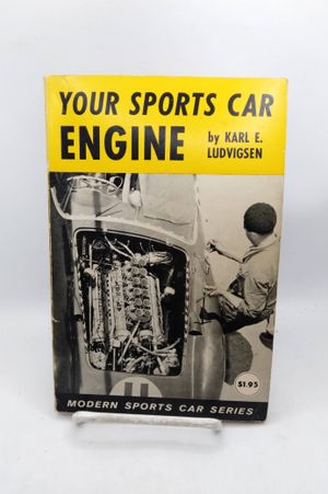Your sports car engine: Its maintenance, tuning and modification from spark plugs to supercharging (Modern sports car series) image number 0