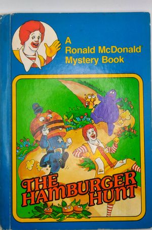 The Hamburger Hunt: a Ronald McDonald Mystery Book image number 0