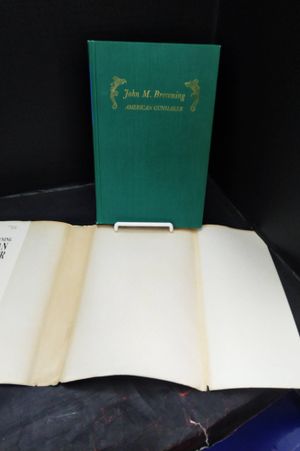 John M. Browning, American Gunmaker: A Illustrated Biography of the Man and His Guns image number 1
