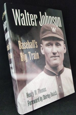 Walter Johnson: Baseball's Big Train image number 0