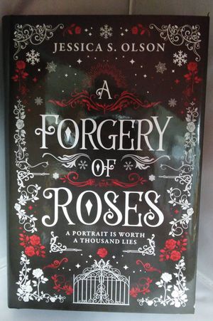 A Forgery of Roses image number 0