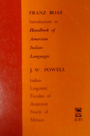 Introduction to "Handbook of Indian American Sign Languages" and "Indian Linguistic families of American North of Mexico" image number 0