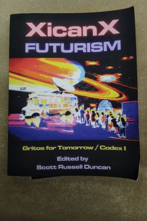 Xicanxfuturism Codex I: Gritos for Tomorrow image number 0