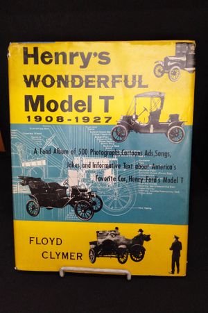 Henry's Wonderful Model T 1908-1927 image number 0